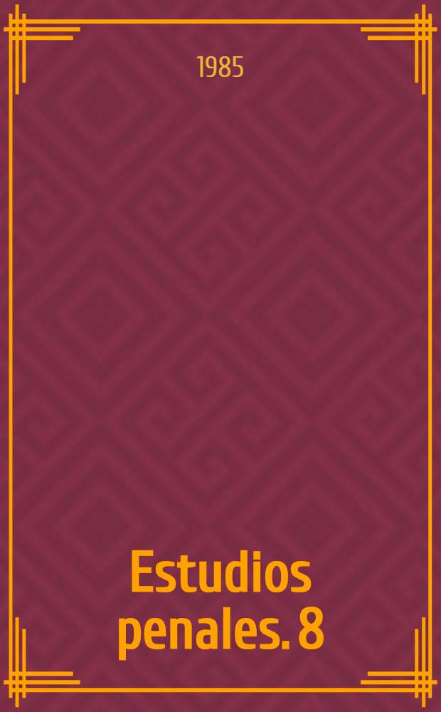 Estudios penales. 8