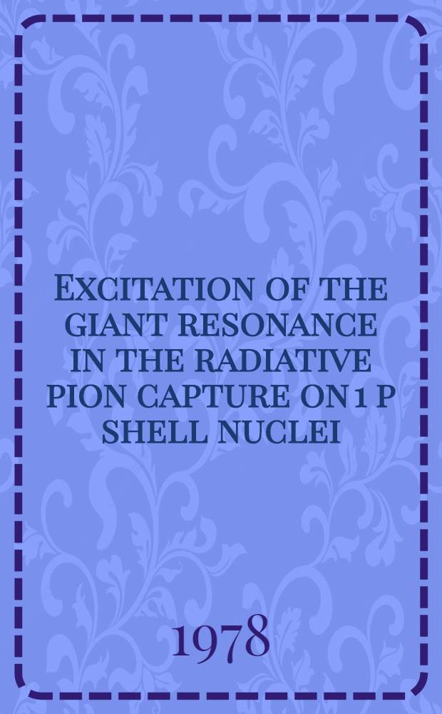 Excitation of the giant resonance in the radiative pion capture on 1 p shell nuclei