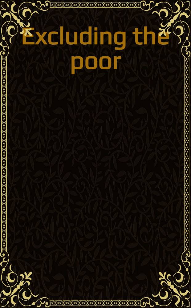 Excluding the poor