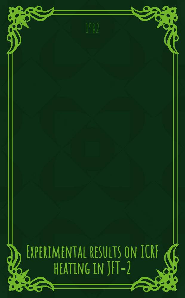 Experimental results on ICRF heating in JFT-2