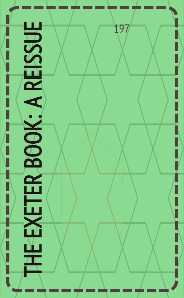 The Exeter book : A reissue