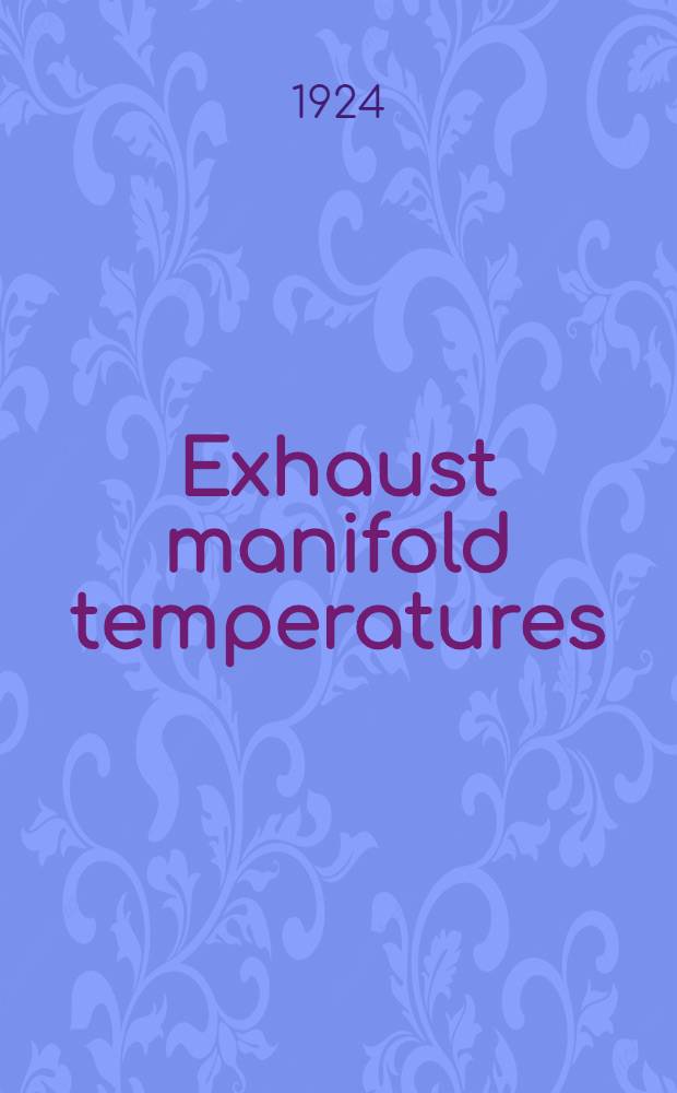 Exhaust manifold temperatures