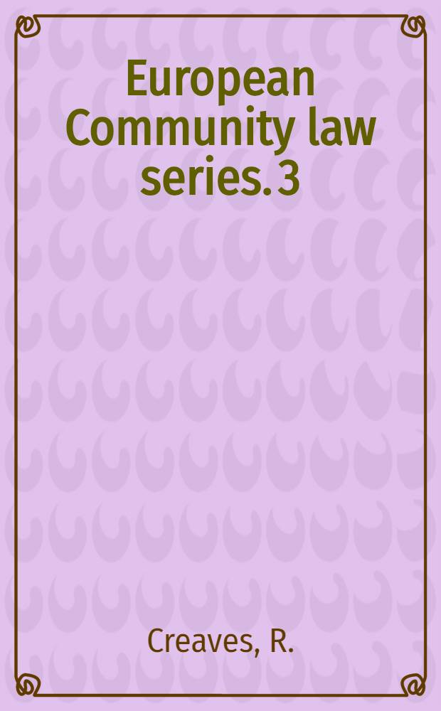European Community law series. 3 : Transport law of the European Community