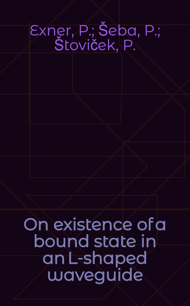 On existence of a bound state in an L-shaped waveguide
