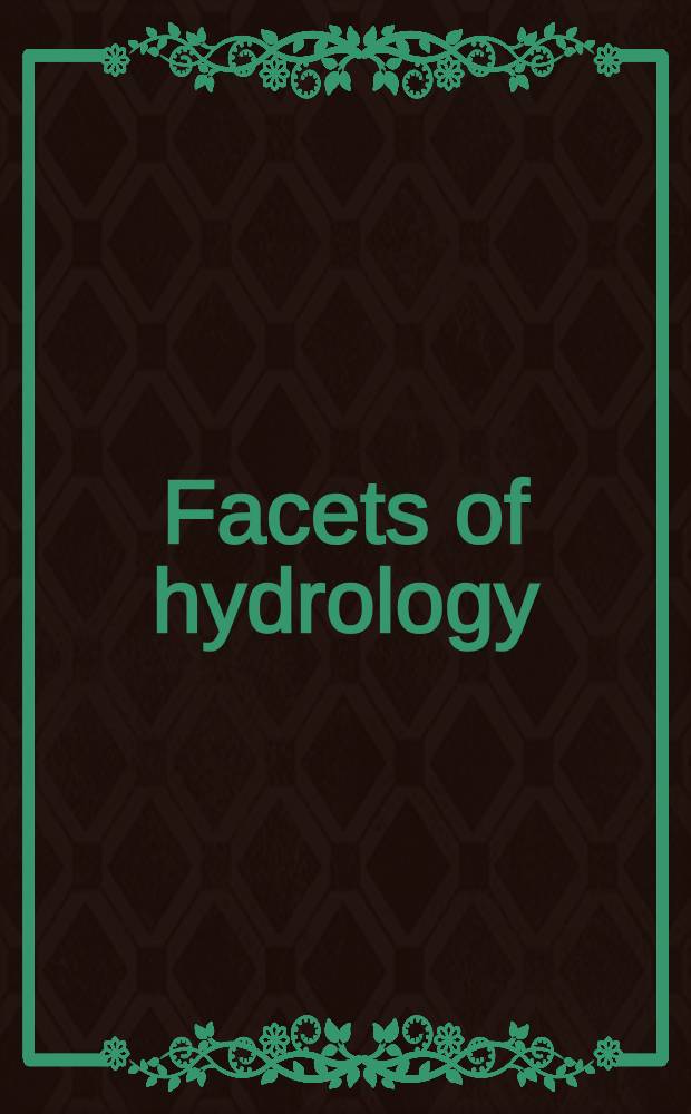 Facets of hydrology