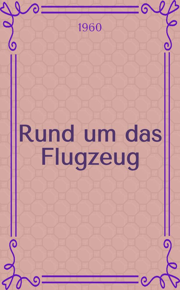Rund um das Flugzeug