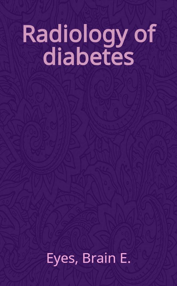 Radiology of diabetes