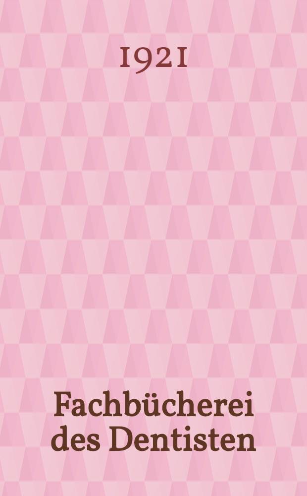 Fachbücherei des Dentisten