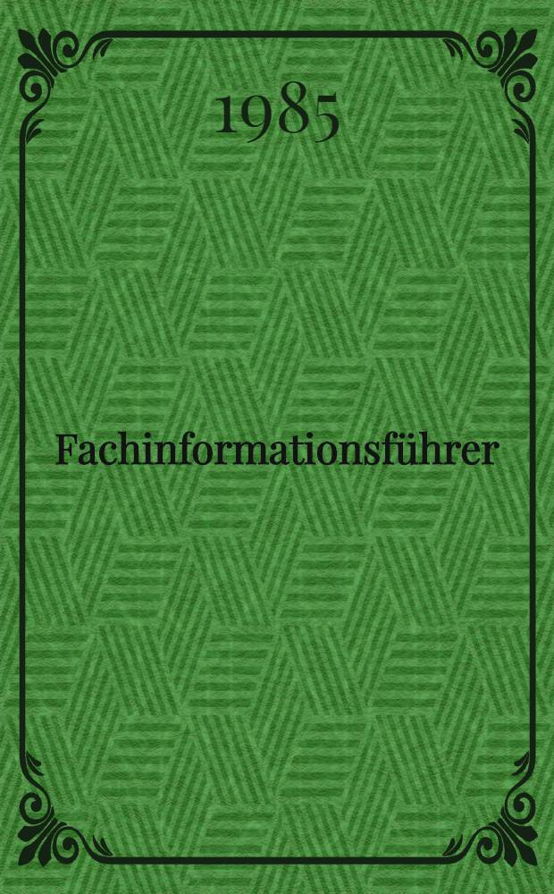 Fachinformationsführer