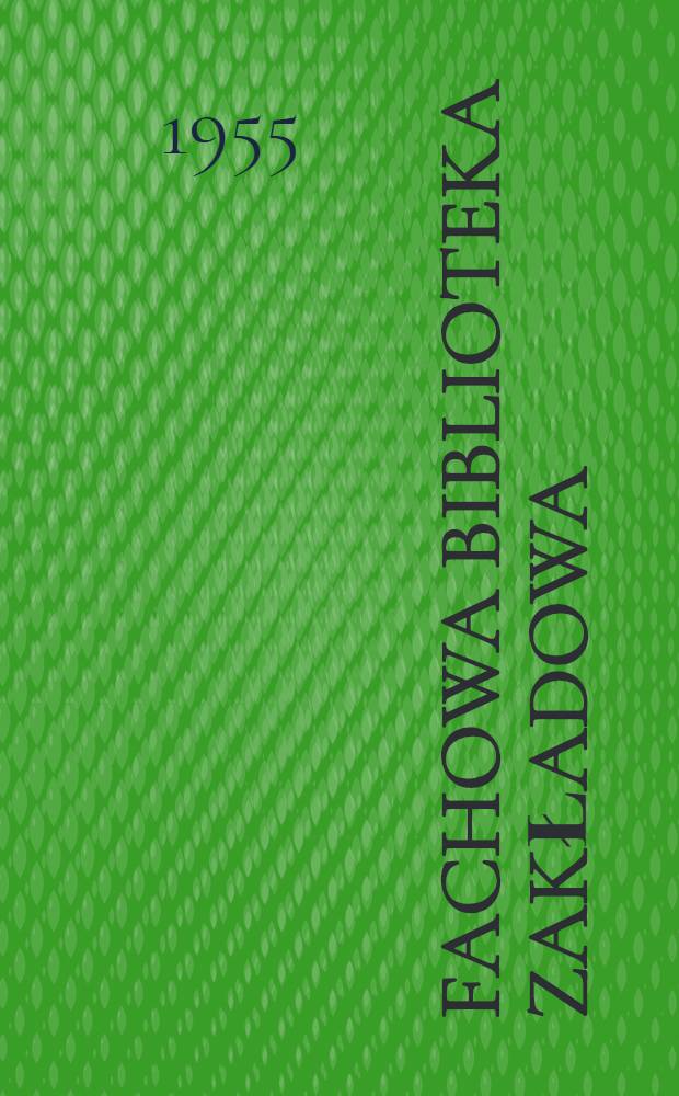 Fachowa biblioteka zakładowa
