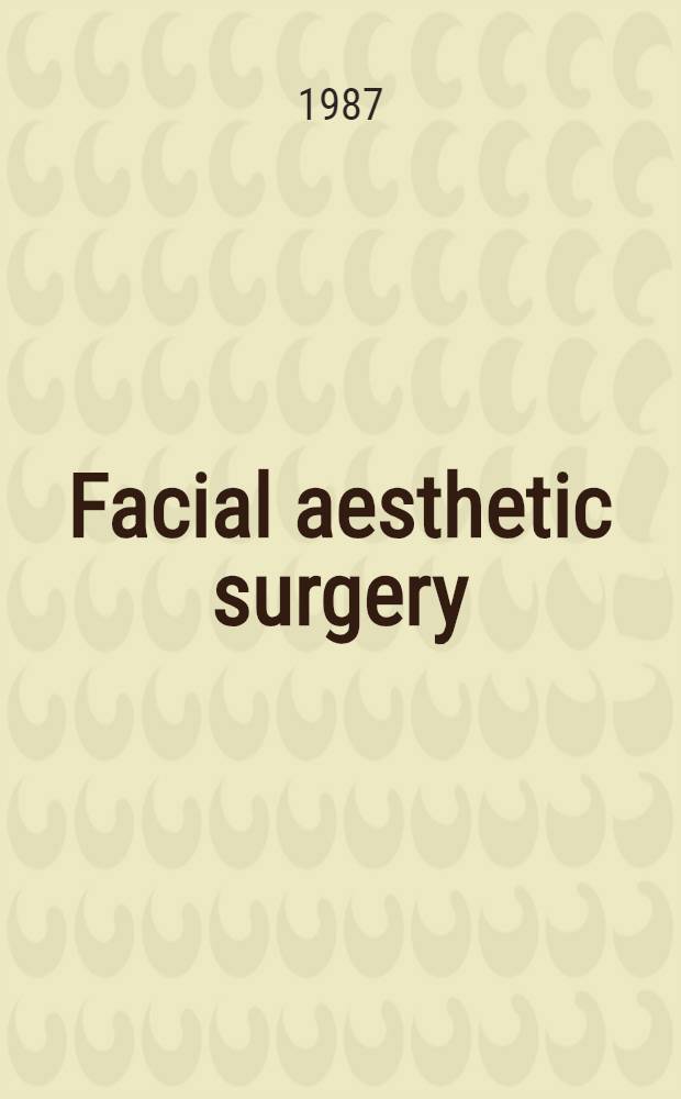 Facial aesthetic surgery: art, anatomy, anthropometrics and imaging