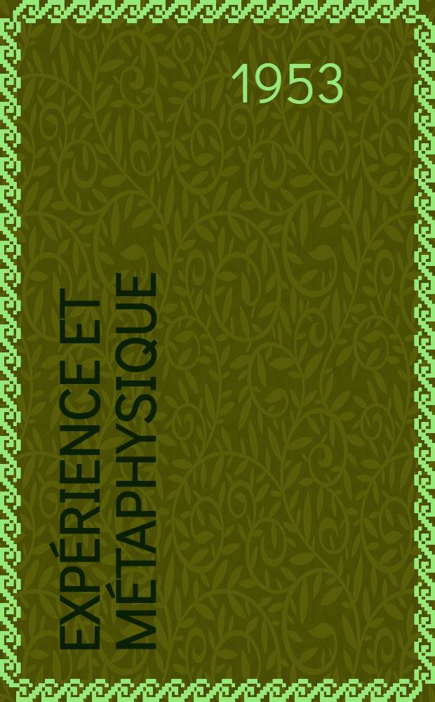 Expérience et métaphysique
