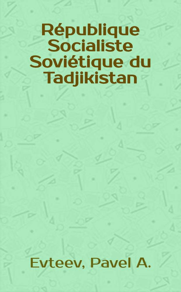 République Socialiste Soviétique du Tadjikistan