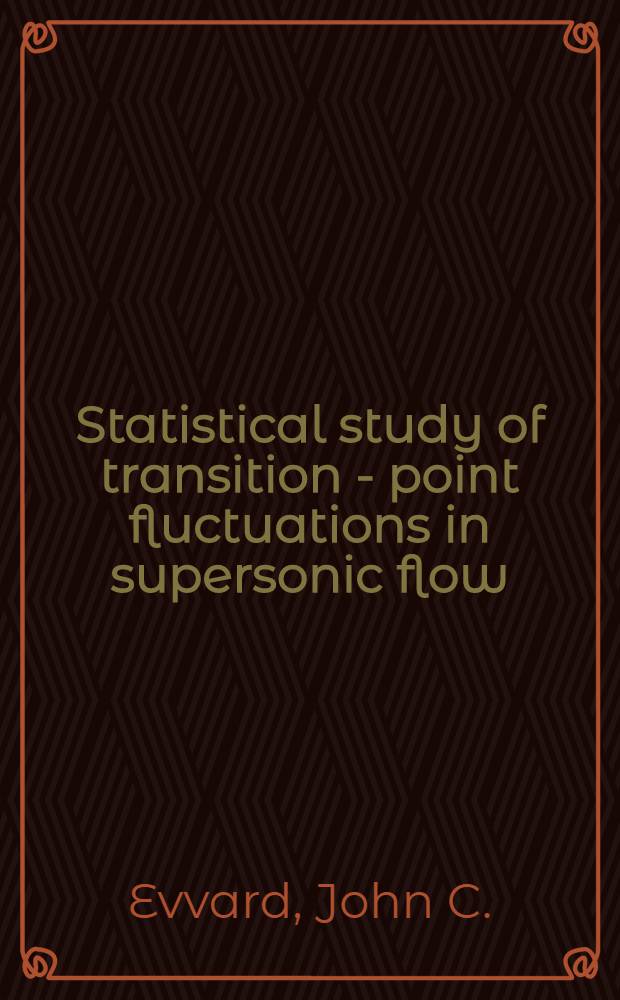 Statistical study of transition - point fluctuations in supersonic flow