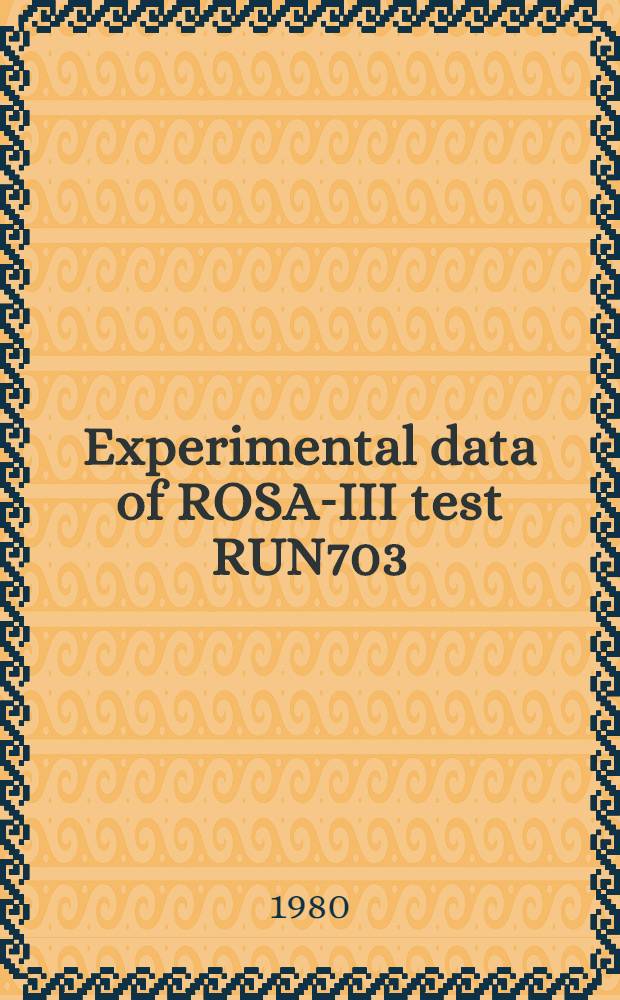 Experimental data of ROSA-III test RUN703 : Split break simulation test with ECCS actuation