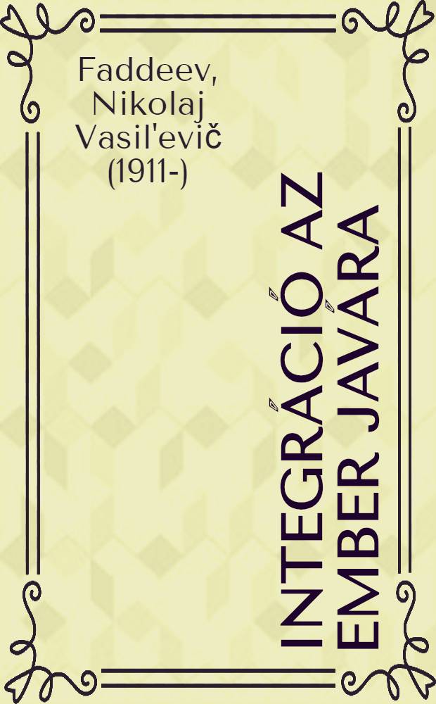 Integráció az ember javára