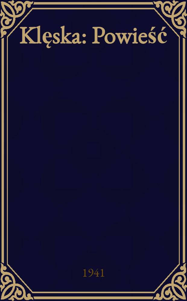 Klęska : Powieść