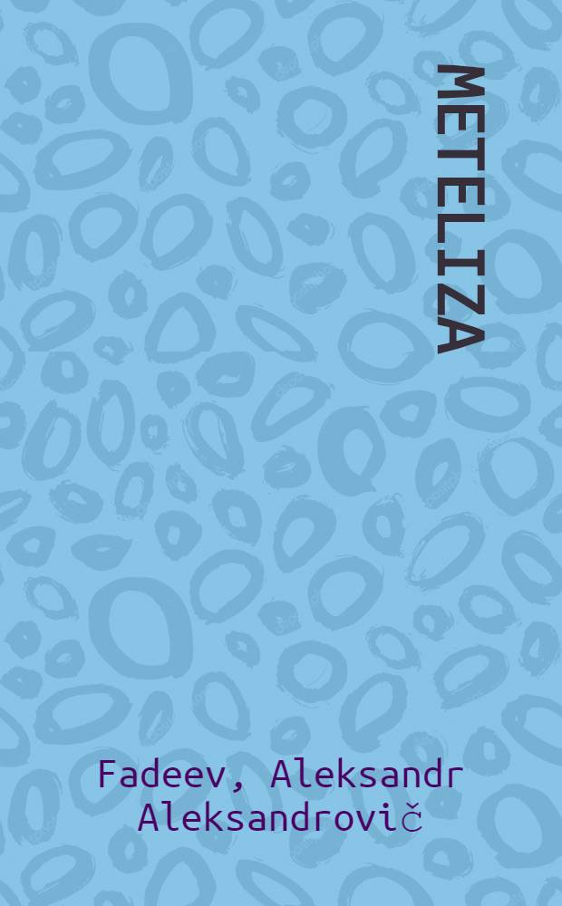 ... Meteliza