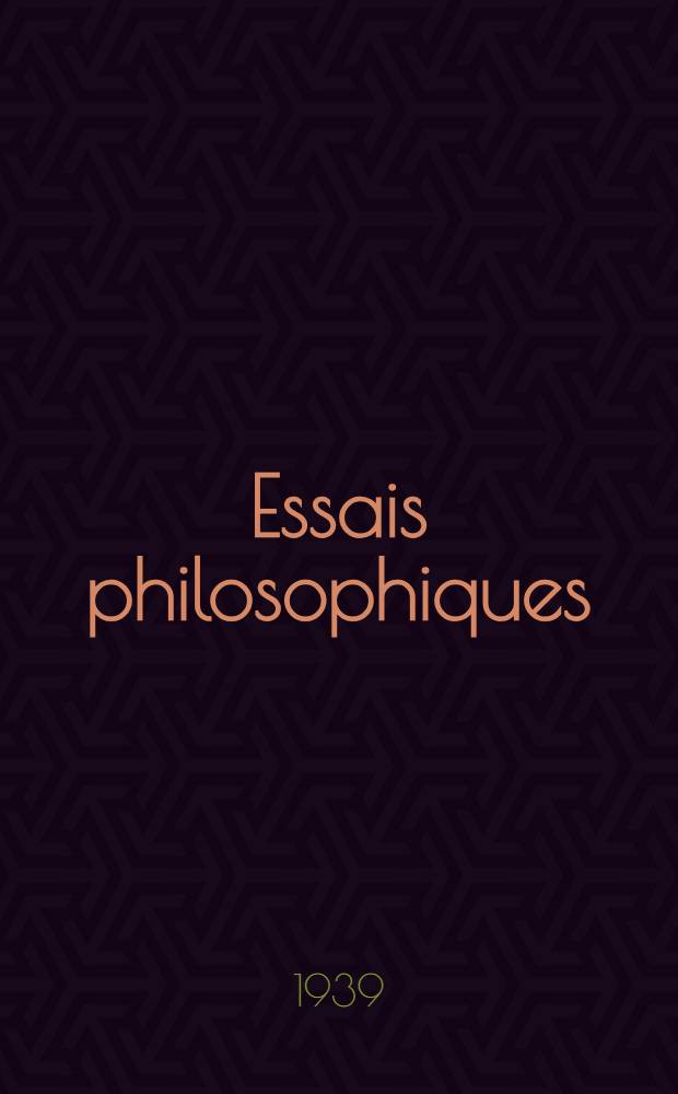 Essais philosophiques