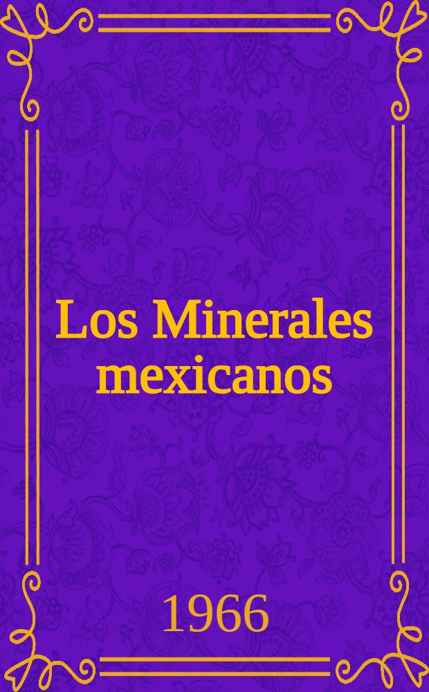 Los Minerales mexicanos