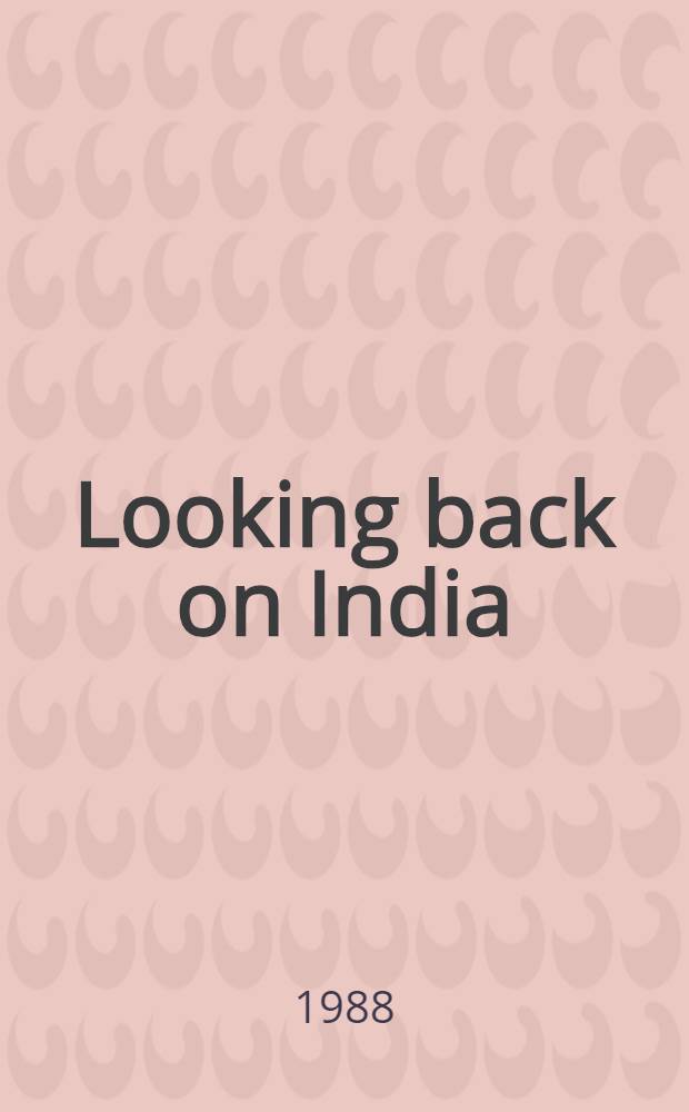 Looking back on India