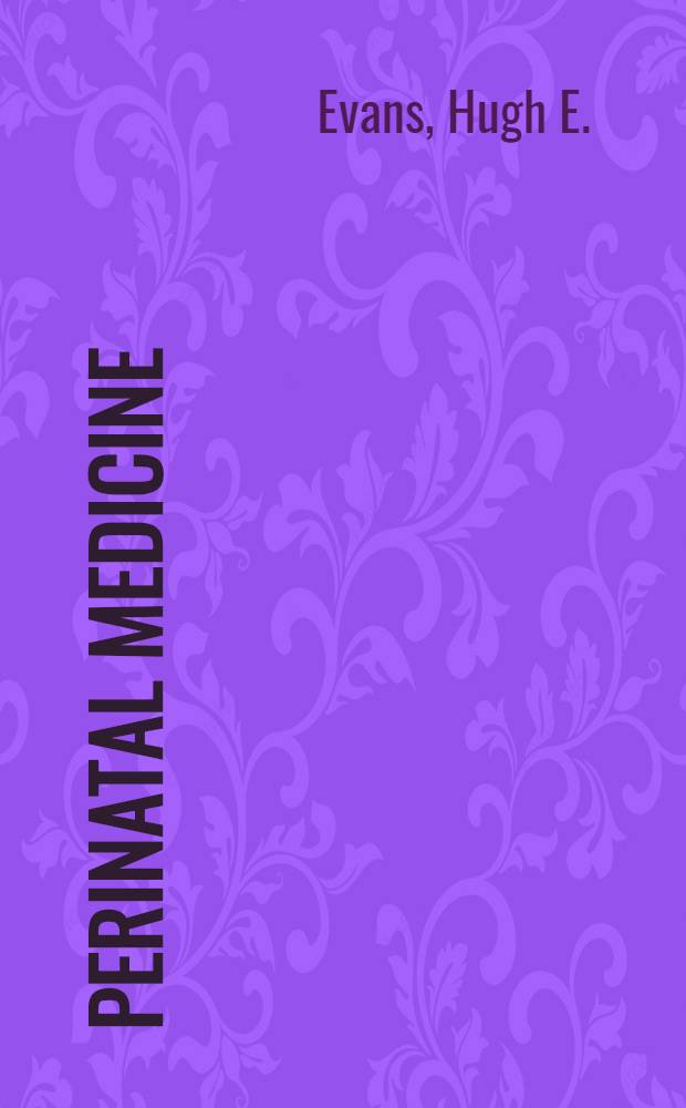 Perinatal medicine