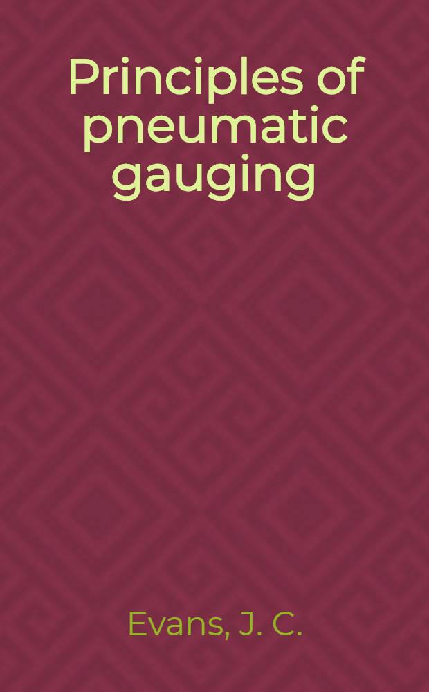 Principles of pneumatic gauging