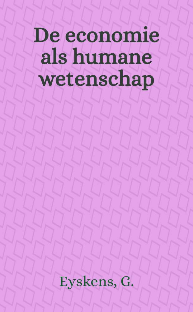 De economie als humane wetenschap