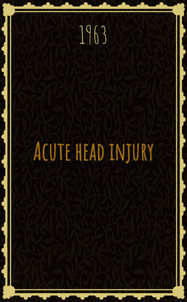 Acute head injury