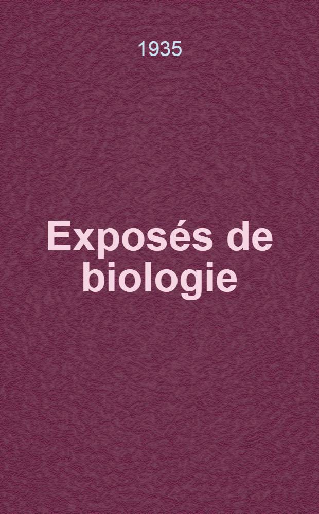 Exposés de biologie (physiologie cellulaire). I : Le bilan matériel et l'énergétique des synthèses biologiques