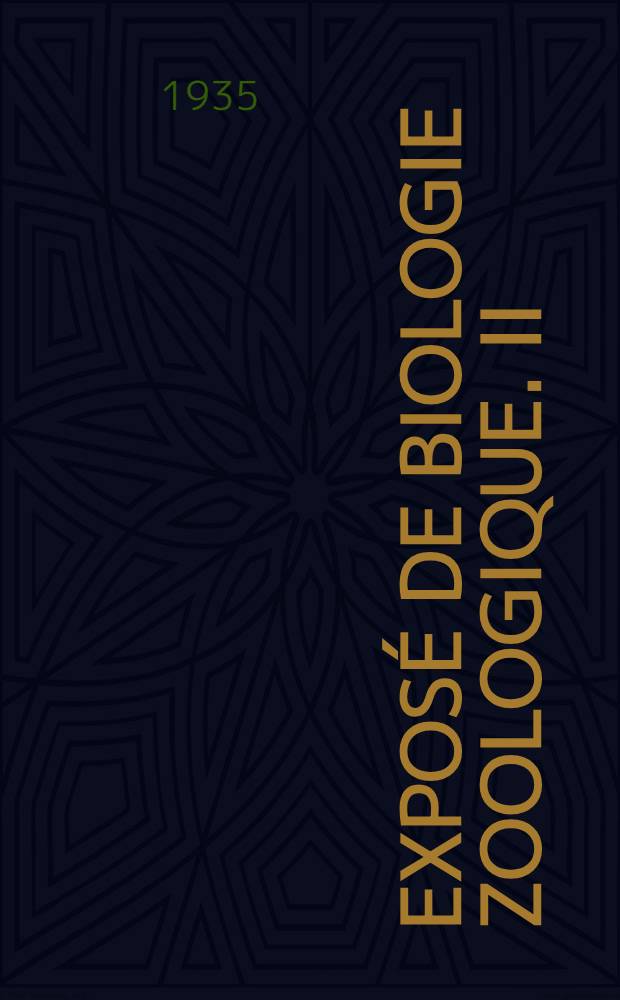 Exposé de biologie zoologique. II : Migrations et métamorphoses de l'anguille d'Europe