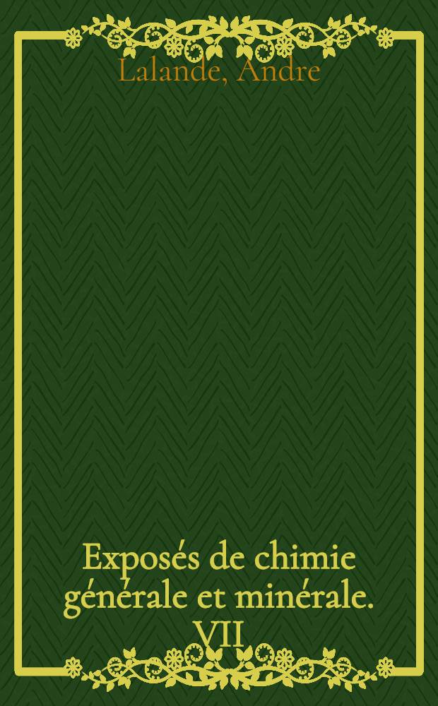 Exposés de chimie générale et minérale. VII : Les thermostats pour les températures moyennes