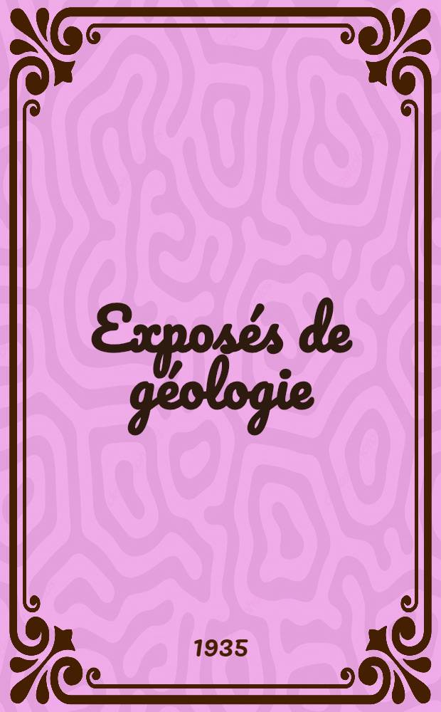 ... Exposés de géologie