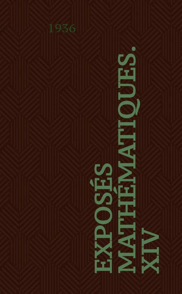 Expos&eacute;s math&eacute;matiques. XIV : L'arithm&eacute;tique dans les alg&egrave;bres de matrices