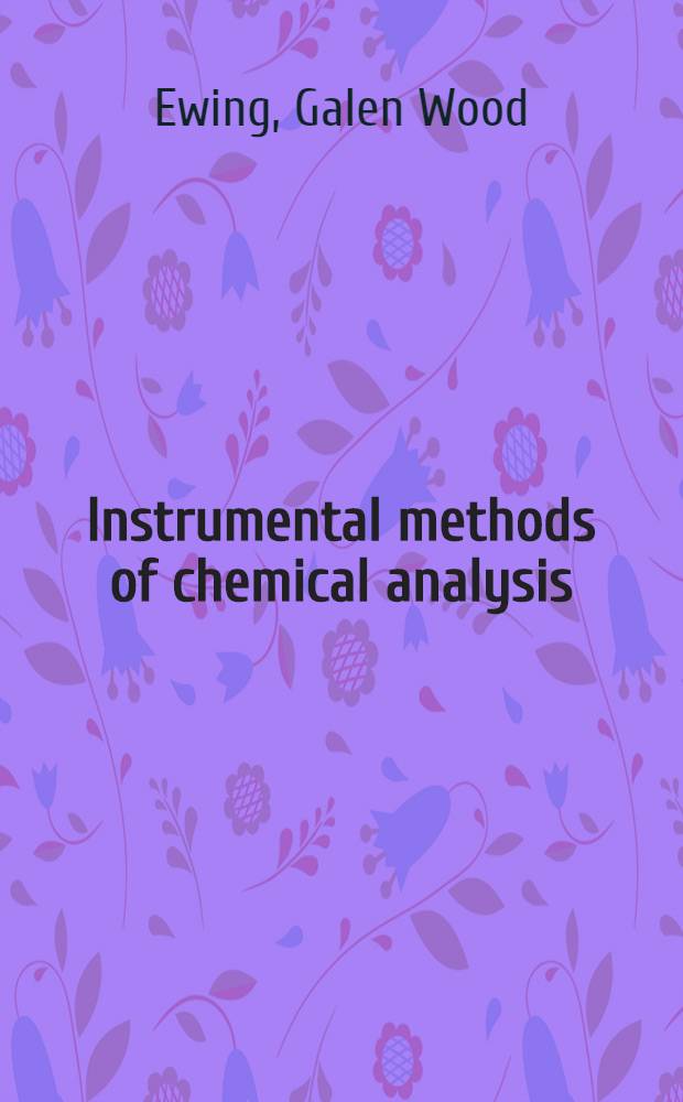Instrumental methods of chemical analysis