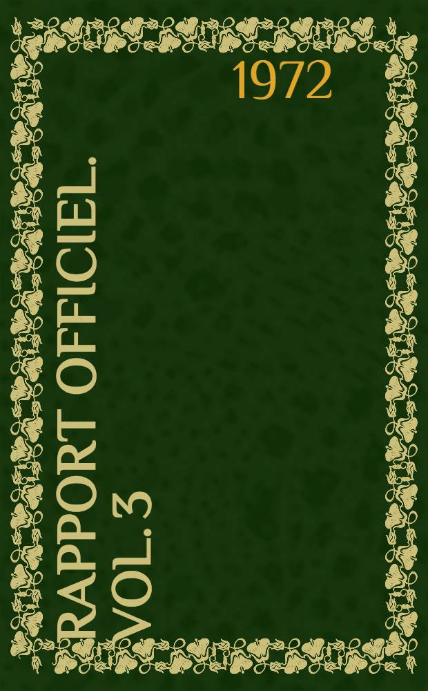 Rapport officiel. [Vol. 3]