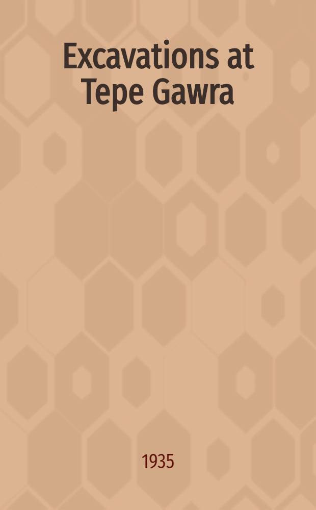 Excavations at Tepe Gawra