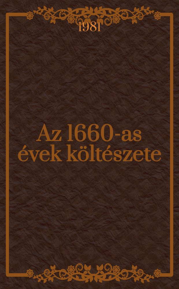 Az 1660-as évek költészete (1661-1671)