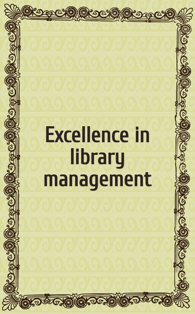Excellence in library management