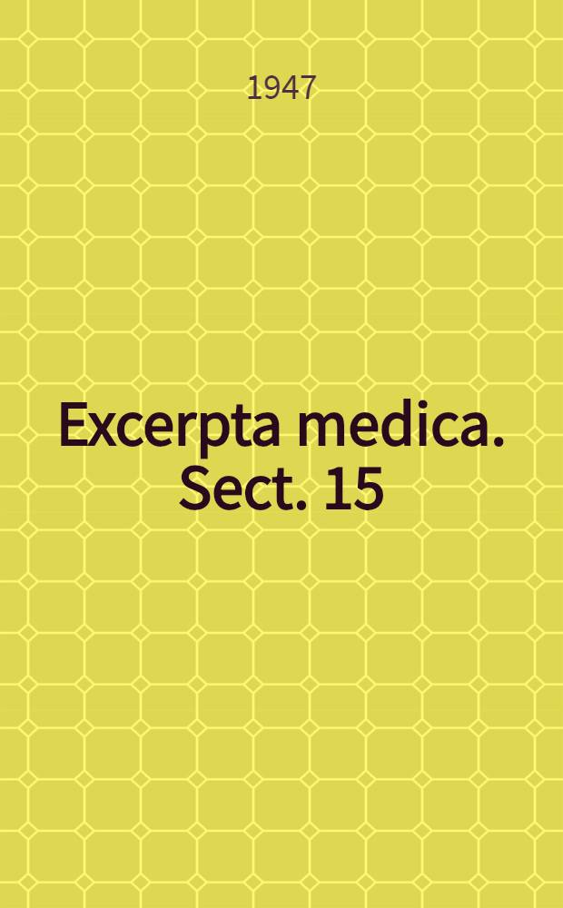 Excerpta medica. Sect. 15 : Chest diseases