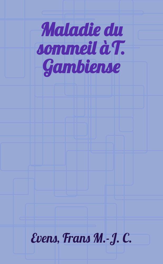 Maladie du sommeil à T. Gambiense : Étude de quelques réactions biochimiques du sérum humain