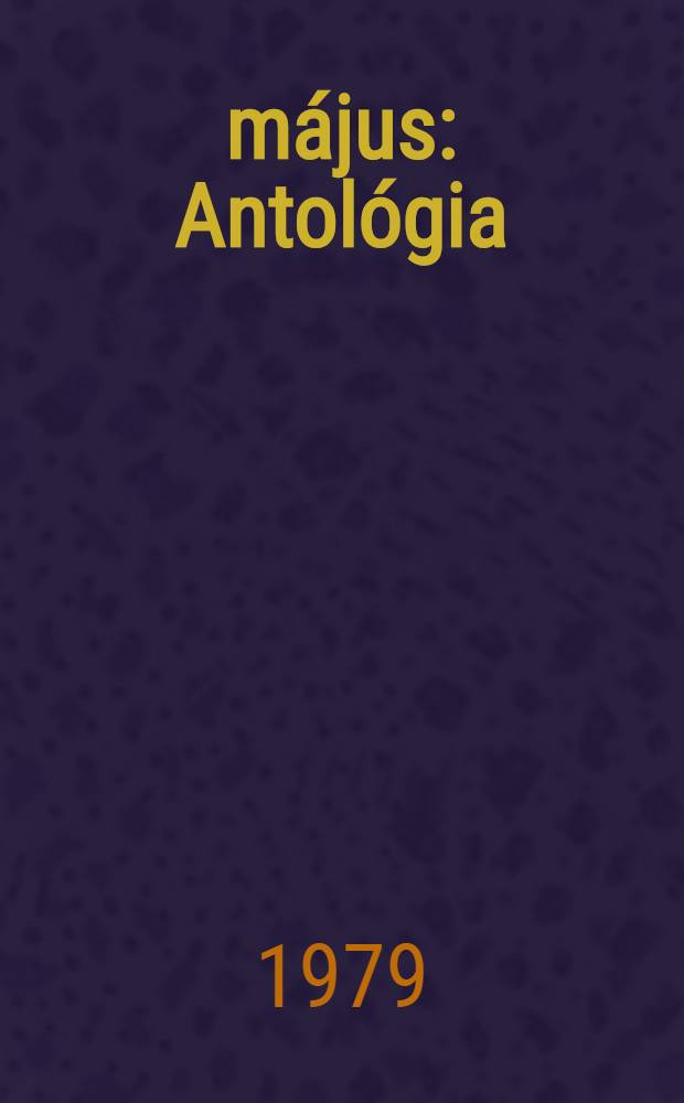 1919 május : Antológia