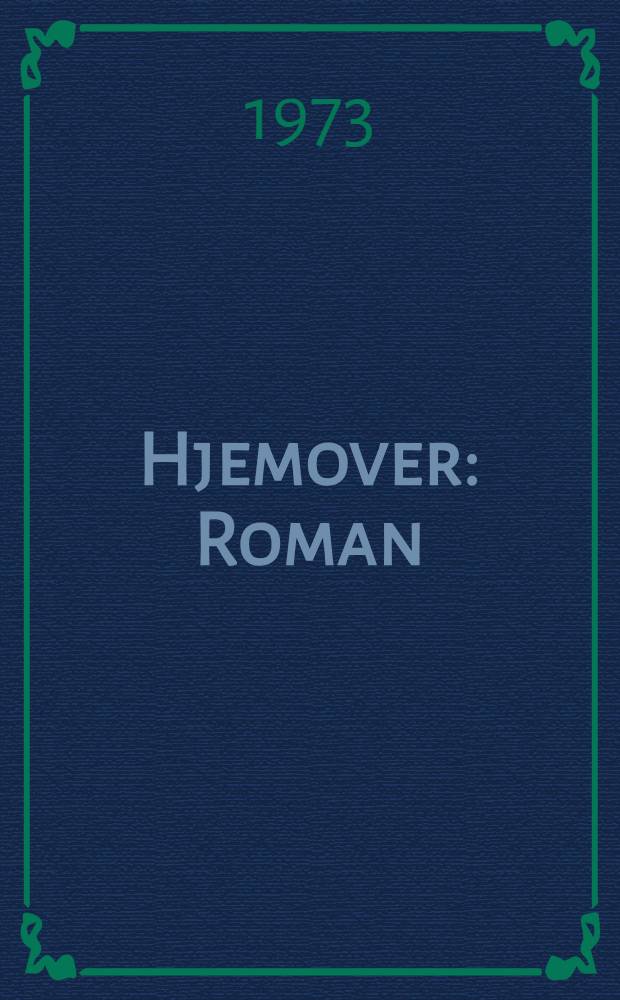 Hjemover : Roman