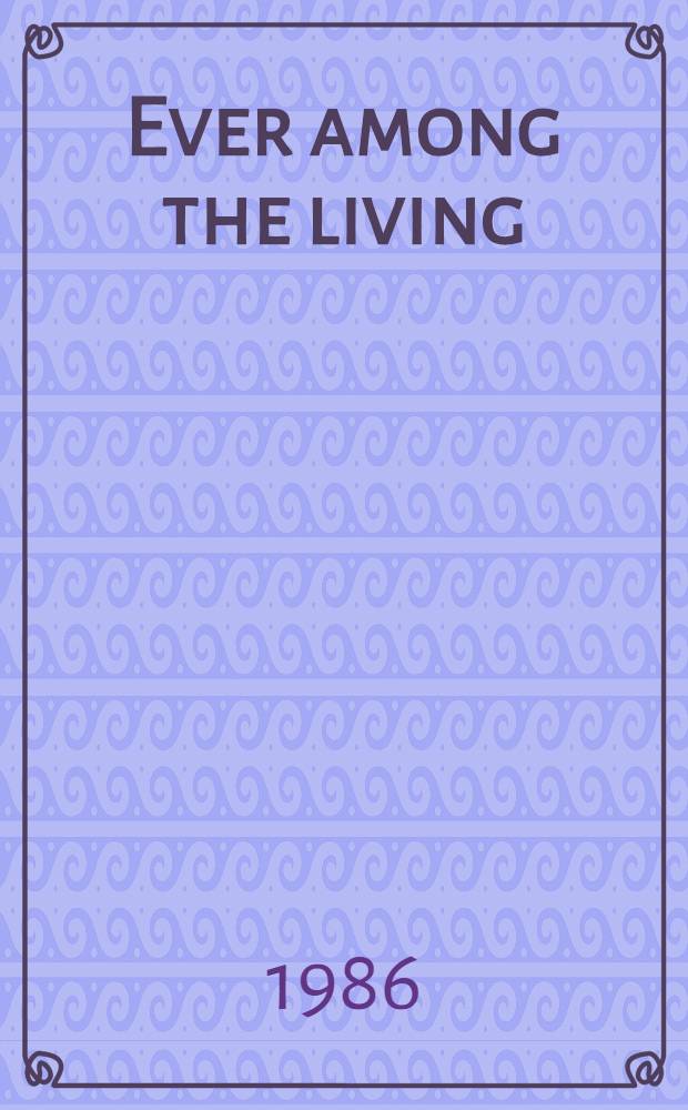 Ever among the living : Poems about Lenin