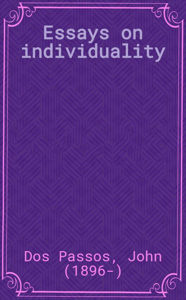 Essays on individuality