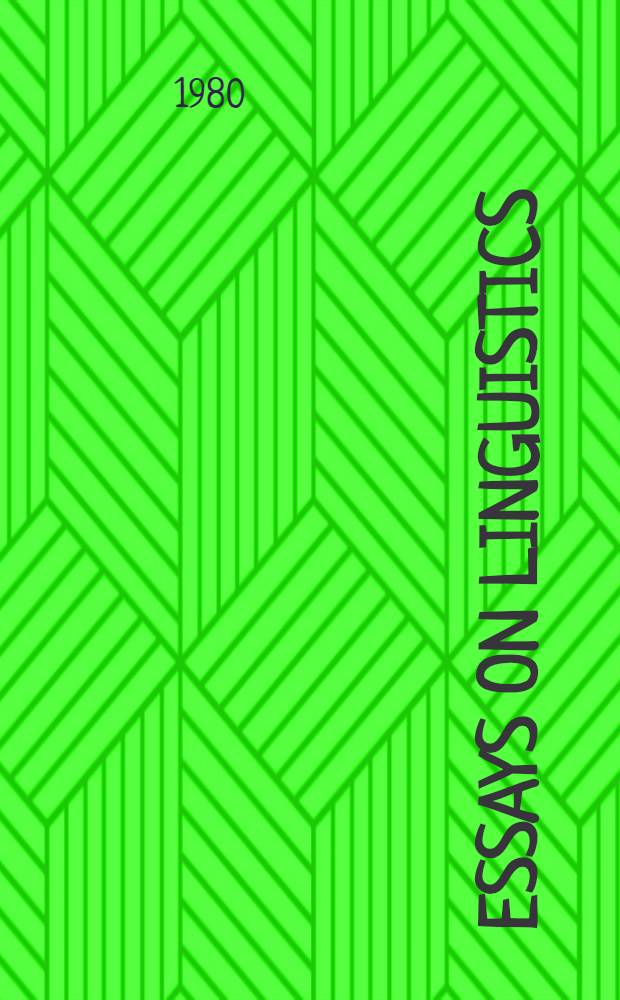 Essays on linguistics : Language systems & structures