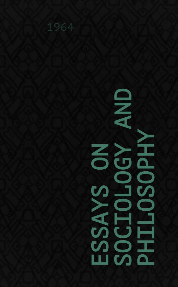Essays on sociology and philosophy
