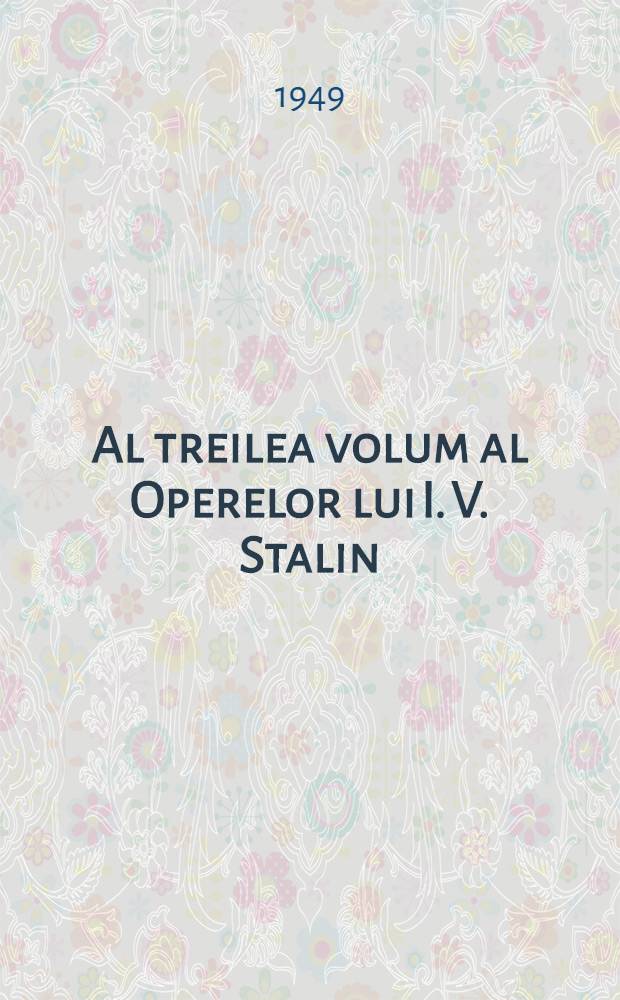 Al treilea volum al Operelor lui I. V. Stalin
