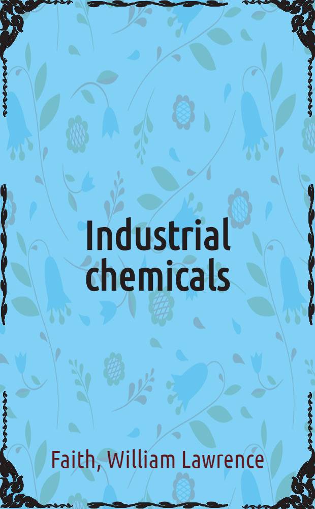 Industrial chemicals