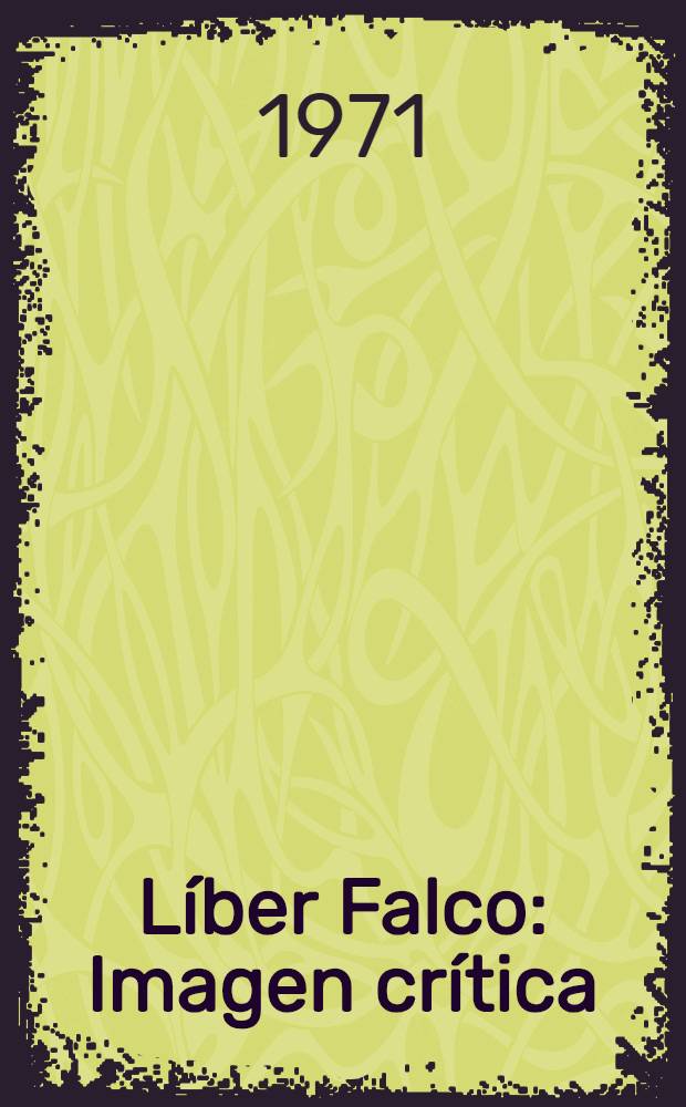 Líber Falco : Imagen crítica